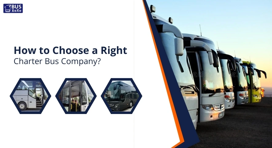 Choose a Right Charter Bus Company