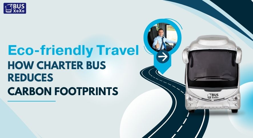 Eco friendly travel charter bus