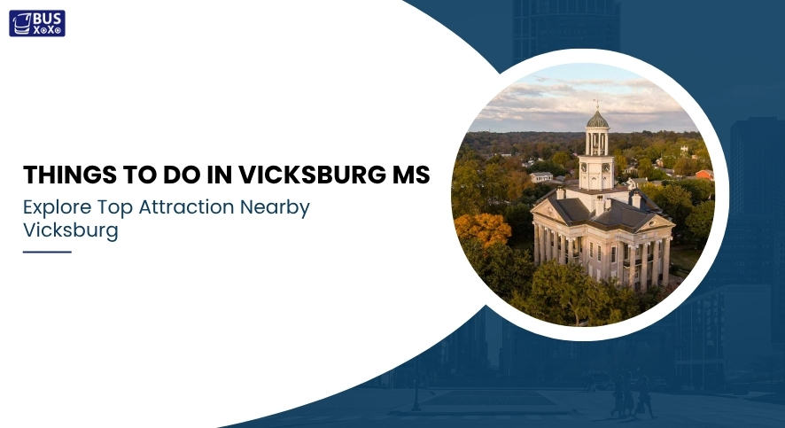 Things To Do in Vicksburg MS/blog