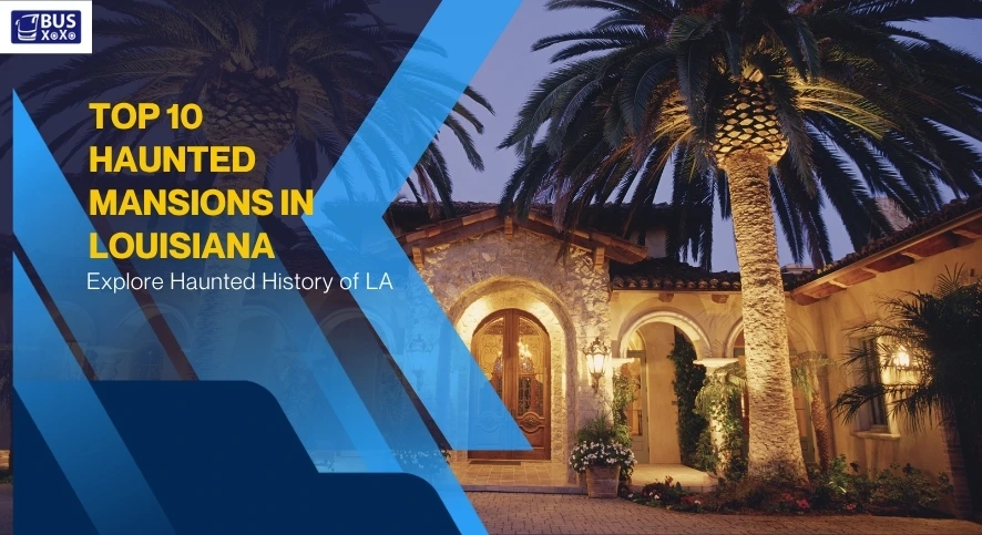 Haunted Mansions in Louisiana/blog