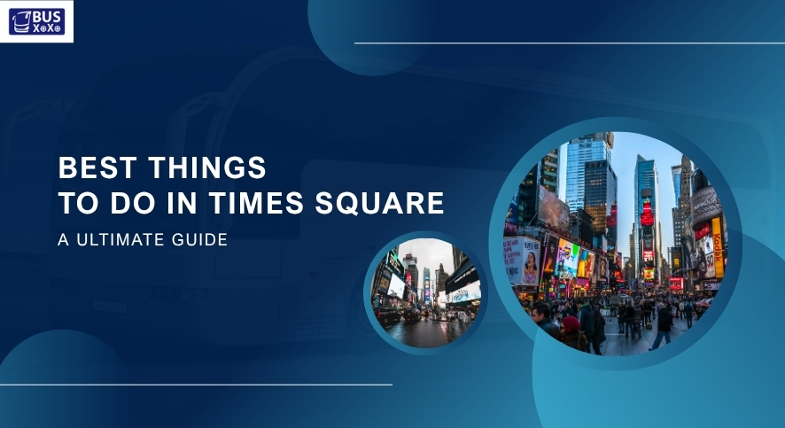 Best things to do in time square
