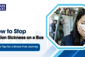 How to Stop Motion Sickness on a Bus: Simple Tips for a Stress-Free Journey