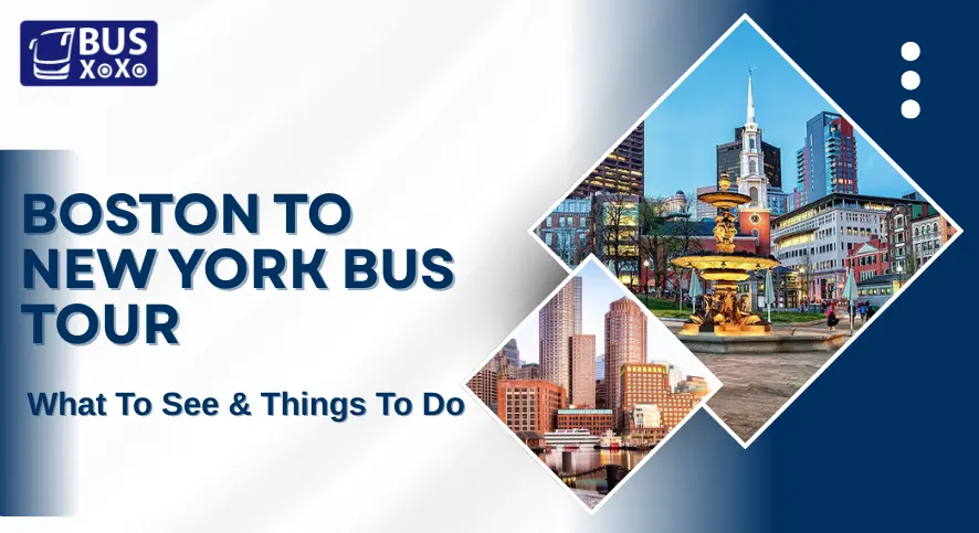 Boston To New York Bus Tour What To See & Things To Do