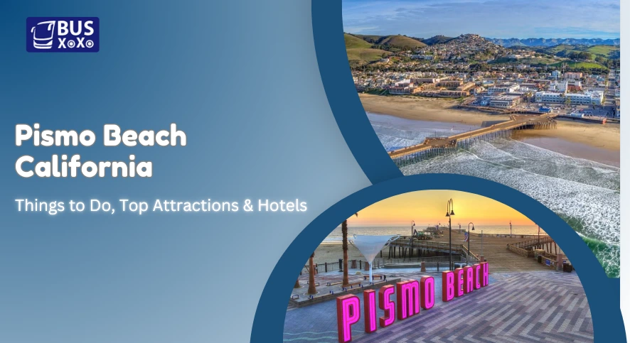 Pismo Beach California