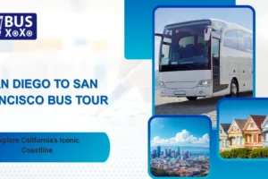 San Diego to San Francisco Bus Tour