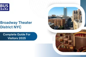 Broadway Theater District NYC Complete Guide For Visitors 2025
