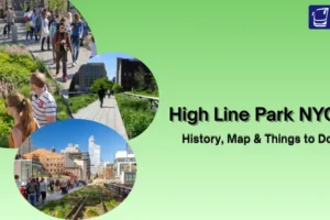 High Line Park NYC: History, Map & Things to Do
