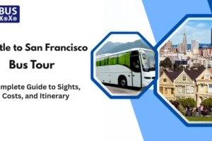 Seattle to San Francisco Bus Tour Complete Guide to Sights, Costs, and Itinerary
