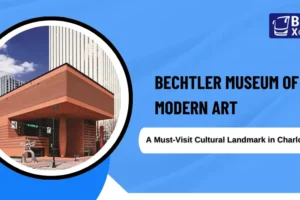 Bechtler Museum of Modern Art A Must-Visit Cultural Landmark in Charlotte