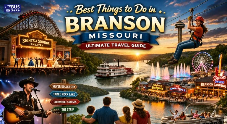 Best Things to Do in Branson Missouri – Ultimate Travel Guide