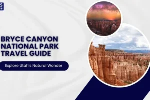 Bryce Canyon National Park Travel Guide