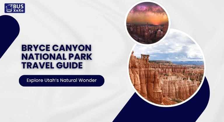 Bryce Canyon National Park Travel Guide