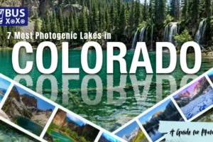 7 Most Photogenic Lakes in Colorado