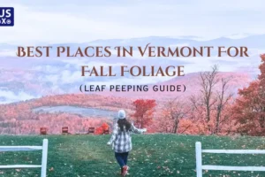 Best Places in Vermont for Fall Foliage
