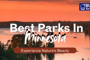 Best Parks in Minnesota