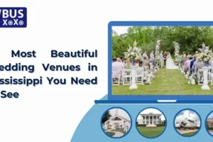 15 Most Beautiful Wedding Venues in Mississippi You Need to See