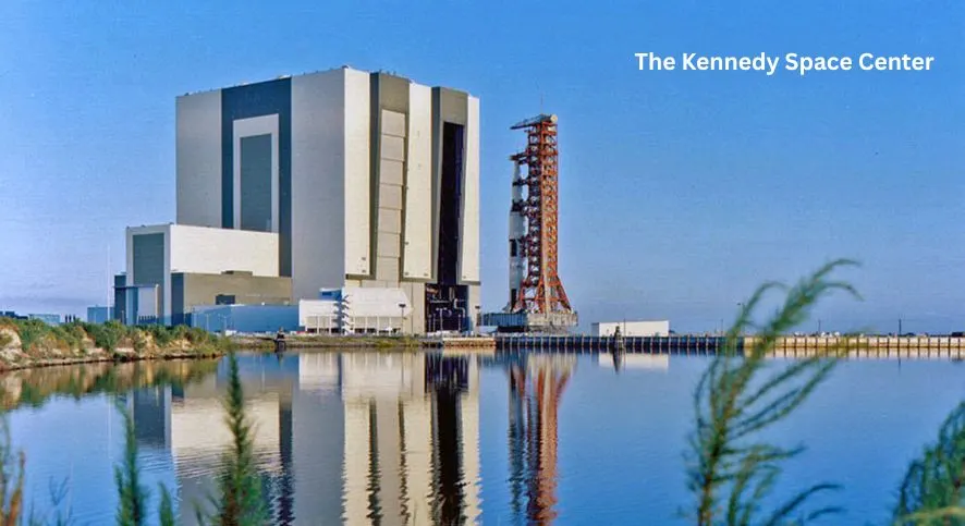 
 The Kennedy Space center