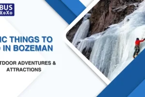 Epic Things To Do In Bozeman Outdoor Adventures & Attractions
