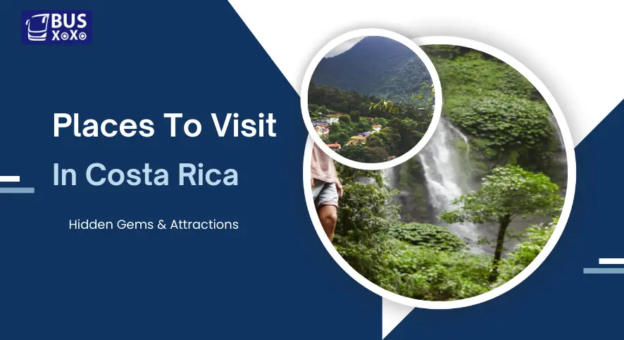 Places To Visit In Costa Rica blog image