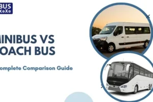 Minibus vs Coach Bus: A Complete Comparison Guide