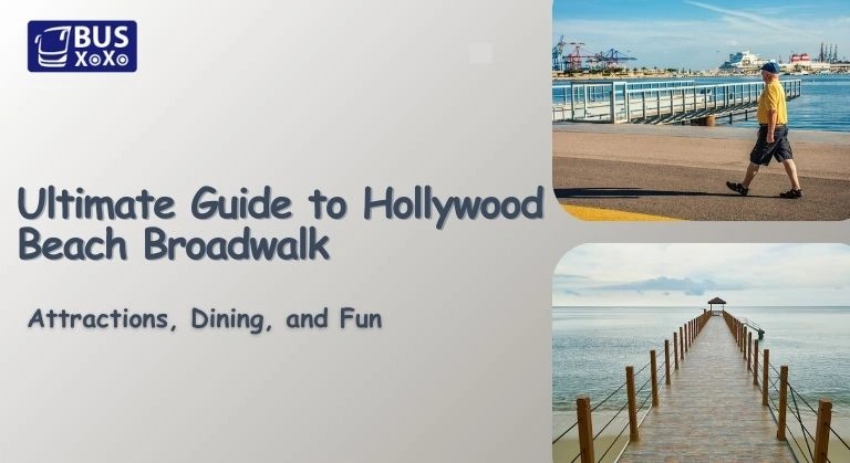 Ultimate Guide to Hollywood Beach Broadwalk: Attractions, Dining, and Fun