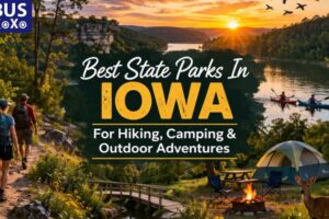 Best State Parks In Iowa