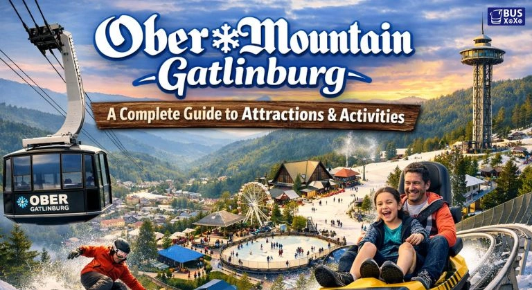 Ober Mountain Gatlinburg A Complete Guide to Attractions & Activities
