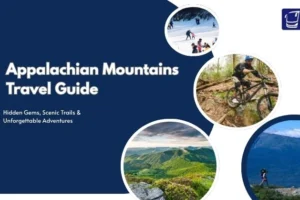 Appalachian Mountains Travel Guide
