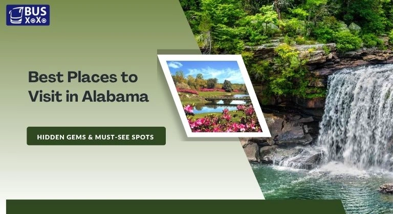 Best Places to Visit in Alabama