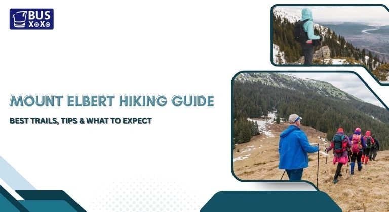 Mount Elbert Hiking Guide