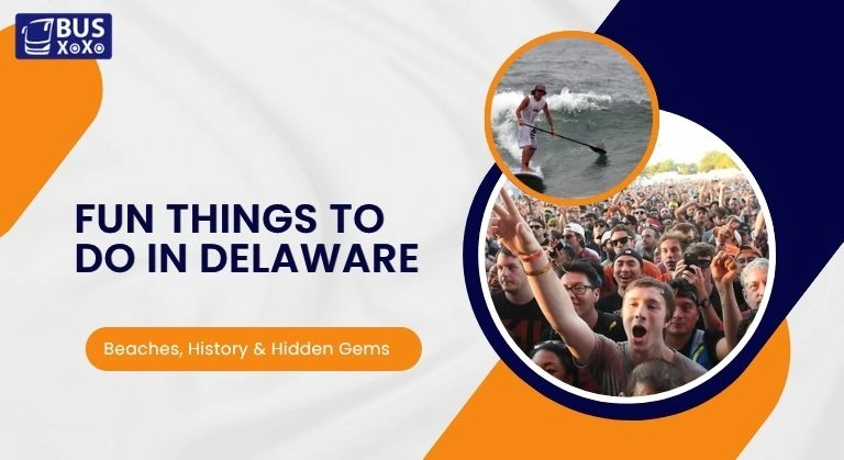 Fun Things to Do in Delaware