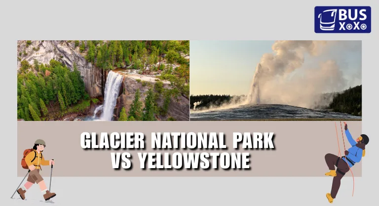 Glacier National Park vs Yellowstone