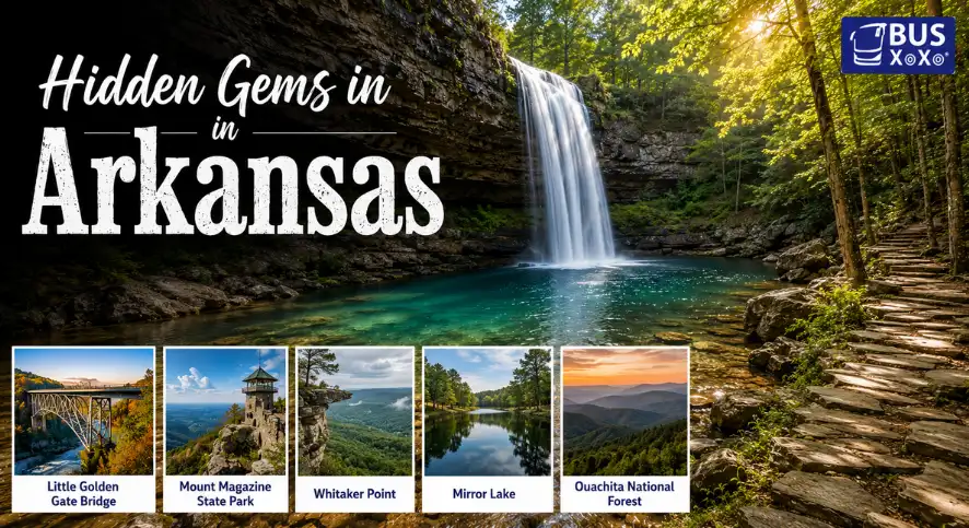 Hidden Gems in Arkansas | Unique Places to Visit in Arkansas