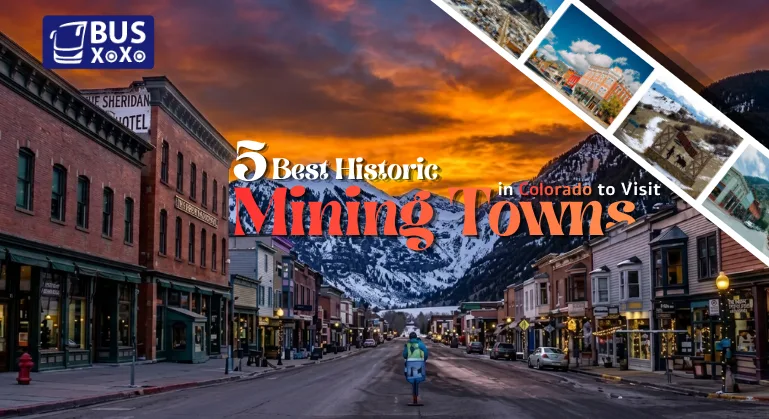 Mining Towns in Colorado