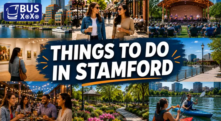 Best Things to Do in Stamford on a Weekend Trip