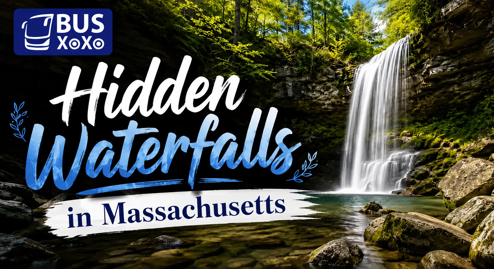 Best Time To Visit Massachusetts Hidden Waterfalls Best Time To Visit Massachusetts Hidden Waterfalls