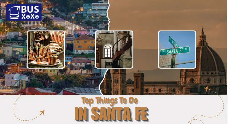 Top Things To Do In Santa Fe