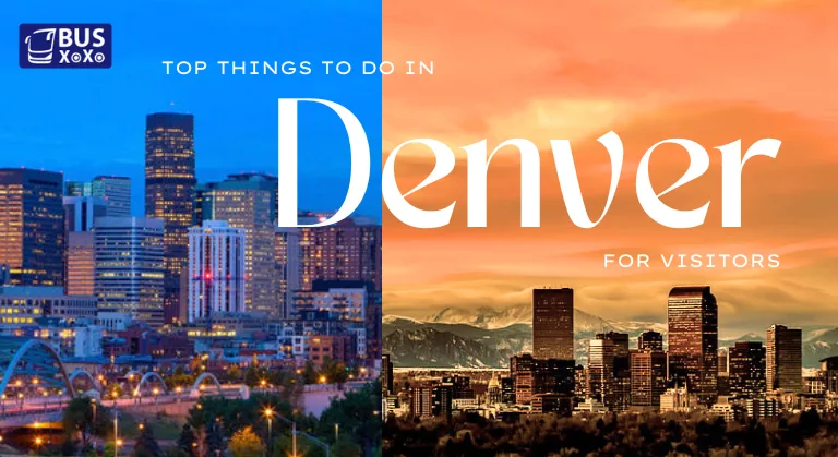 Top-Things-to-Do-in-Denver-for-Visitors. image