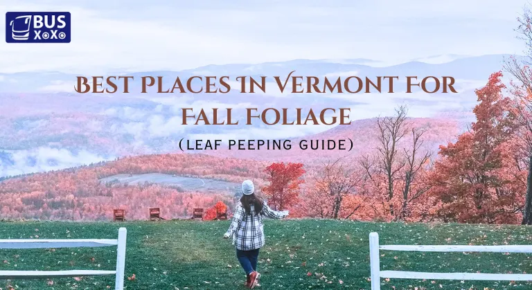 places in Vermont for fall foliage